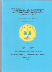 Pengaruh Layanan Pesan Antar Makanan Online terhadap Perilaku Konsumtif Siswa-Siswi Angkatan Saptadyaksa SMA Labschool Kebayoran