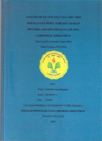 Analisis Rute Tercepat dan Irit BBM Perjalanan Mobil dari Kelurahan Bintaro, Jakarta Selatan ke SMA Labschool Kebayoran