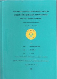 Analisis Perbandingan Kemampuan Penyerapan Polutan Karbon Monoksida Tanaman Lidah Mertua (Sansevieria trifasciata)