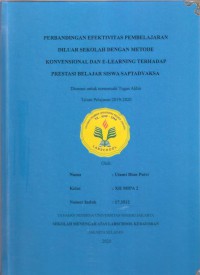 Perbandingan Efektivitas Pembelajaran di Luar Sekolah dengan Metode Konvensional dan E-Learning terhadap Prestasi Belajar Siswa Saptadyaksa