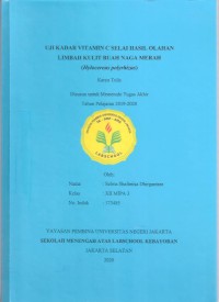 Uji Kadar Vitamin C Selai Hasil Olahan Limbah Kulit Buah Naga Merah