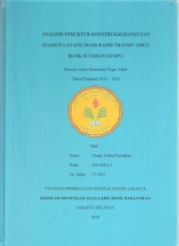 Analisis Struktur Konstruksi Bangunan Stasiun Layang Mass Rapid Transit (MRT) Blok M Tahan Gempa