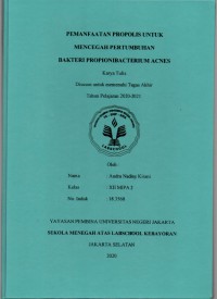 Pemanfaatan Propolis untuk Mencegah Pertumbuhan Bakteri Propionibacterium Acnes