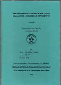 Pemanfaatan Sampah Organik Rumah Tangga Sebagai Pupuk Kompos dengan Metode Biopori