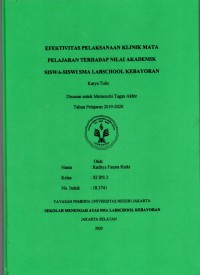 Efektivitas Pelaksanaan Klinik Mata Pelajaran Terhadap Nilai Akademik Siswa-Siswi SMA Labschool Kebayoran