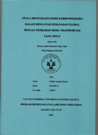 Upaya Mengurangi Emisi Karbondioksida dalam Upaya Mengatasi Pemanasan Global dengan Pemilihan Moda Transportasi yang Tepat di Jakarta