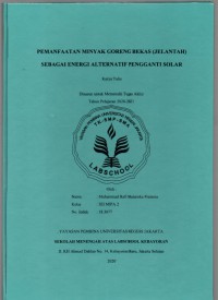 Pemanfaatan Minyak Goreng Bekas (Jelantah) sebagai Energi Alternatif Pengganti Solar