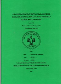 Analisis Pandangan Siswa SMA Labschool Kebayoran Angkatan Astatara Terhadap Kepercayaan Atheisme