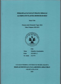 Pemanfaatan Kulit Pisang Sebagai Alternatif Plastik Biodegradable