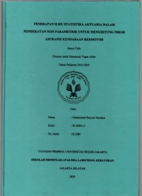 Penerapan Ilmu Statistika Aktuaria dalam Pendekatan Non Parametrik untuk Menghitung Premi Asuransi Kendaran Bermotor