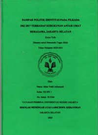 Dampak PolItik Identitas pada Pilkada DKI 2017 terhadap Kerukunan Antar Umat Beragama Jakarta Selatan