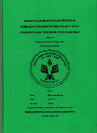 Efektivitas Demonstrasi Terhadap Kebijakan Pemerintah DKI Jakarta pada Pemerintahan Gubernur Anies Baswedan