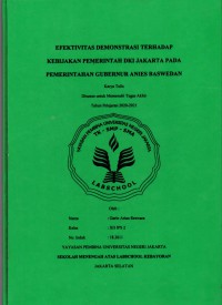 Efektivitas Demonstrasi Terhadap Kebijakan Pemerintah DKI Jakarta pada Pemerintahan Gubernur Anies Baswedan