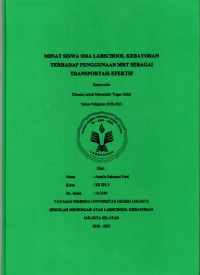 Minat Siswa SMA Labschool Kebayoran Terhadap Penggunaan MRT Sebagai Transportasi Efektif