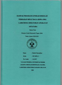 Pengaruh Program Literasi Pagi Terhadap Minat Baca Siswa SMA Labschool Kebayoran Angkatan Astatara