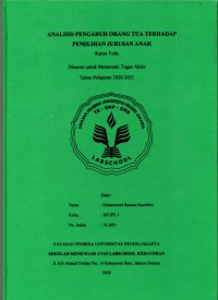 Analisis Pengaruh Orang Tua Terhadap Pemilihan Jurusan Anak