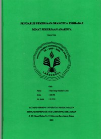 Pengaruh Pekerjaan Orangtua Terhadap Minat Pekerjaan Anaknya