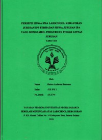 Presepsi Siswa SMA Labschool Kebayoran Jurusan IPS Terhadap Siswa Jurusan IPA yang Mengambil Perguruan Tinggi Lintas Jurusan