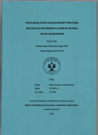 Pengaruh Jumlah RAM Komputer pada Kecepatan Rendering Gambar 3D pada Aplikasi Blender