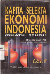 Kapita Selekta Ekonomi Indonesia