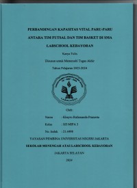 Perbandingan Kapasitas Vital Paru-paru antara Tim Futsal dan Tim Basket di SMA Labschool Kebayoran