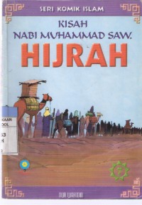 Kisah Nabi Muhammad SAW: Hijrah Jilid 7