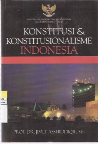 Konstitusi dan Konstitusionalisme Indonesia