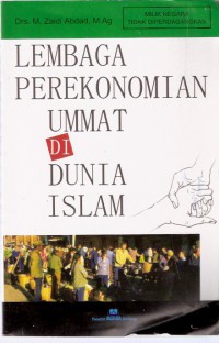 Lembaga Perekonomian Ummat di Dunia Islam