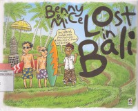 Lost in Bali Benny & Mice