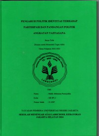 Pengaruh Politik Identitas terhadap Partisipasi dan Pandangan Politik Angkatan Vastagana