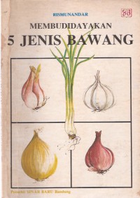 Membudidayakan 5 Jenis Bawang