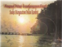 Mengenal Potensi Keanekaragaman Hayati: Suaka Margasatwa Pulau Rambut