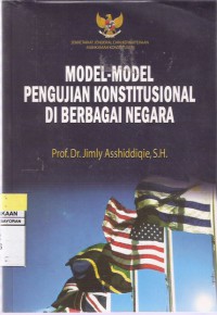 Model-model Pengujian Konstitusional di Berbagai Negara