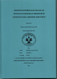 Efektifitas Pembatasan Usia dalam Penggunaan Kendaraan Bermotor di Lingkungan SMA Labschool Kebayoran