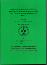 Efektivitas Lembar Asesmen terhadap Kedisiplinan Protokol Kesehatan Siswa SMA Labschool Kebayoran Angkatan Vastagana