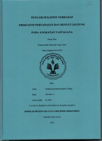 Pengaruh kafein terhadap Frekuensi Pernapasan dan Denyut Jantung pada Angkatan Vastagana