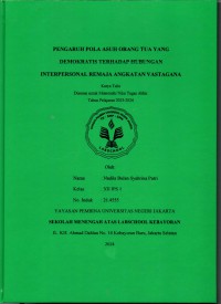 Pengaruh Pola Asuh orang Tua yang Demokratis terhadap Hubungan Interpersonal Remaja Angkatan Vastagana