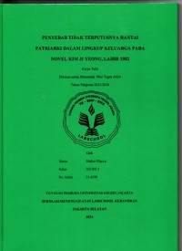 Penyebab Tidak Tertuputusnya Rantai Patriarki dalam Lingkup Keluarga pada Novel Kim Ji Yeong Lahir 1982