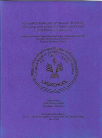 Pengaruh Reward terhadap Motivasi Belajar dan Prestasi Siswa-siswi SMP Labschool Kebayoran