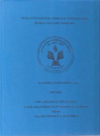 Pengaruh Narkoba terhadap Kontrol Diri Remaja Pecandu Narkoba