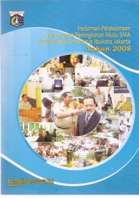 Pedoman Pelaksanaan Percepatan Peningkatan Mutu SMA Provinsi Daerah Khusus