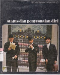 Perilaku Manusia Jilid 2 Status dan Penyesuaian Diri