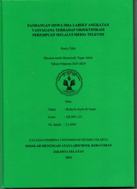 Pandangan Siswa SMA Labsky Angkatan Vastagana terhadap Objektifikasi Perempuan Melalui Media Televisi