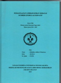 Pemanfaatan Limbah Koran Sebagai Sumber Energi Alternatif