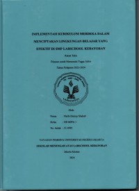 Implementasi Kurikulum Merdeka dalam Menciptakan Lingkungan Belajar yang Efektif di SMP Labschool Kebayoran