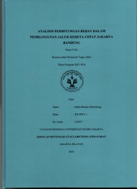 Analisis Perhitungan Beban dalam Pembangunan Jalur Kereta Cepat Jakarta Bandung