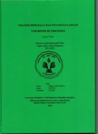 Tragedi Bom Bali I dan Penanggulangan Terorisme di Indonesia