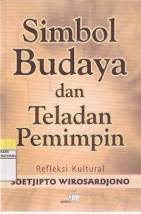 Simbol Budaya dan Teladan Pemimpin