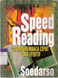 Speed Reading: Sistem Membaca Cepat dan Efektif