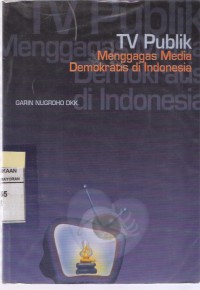 TV Publik Menggagas Media Demokratis di Indonesia